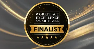 Nominated for 9 Workplace Excellence Awards